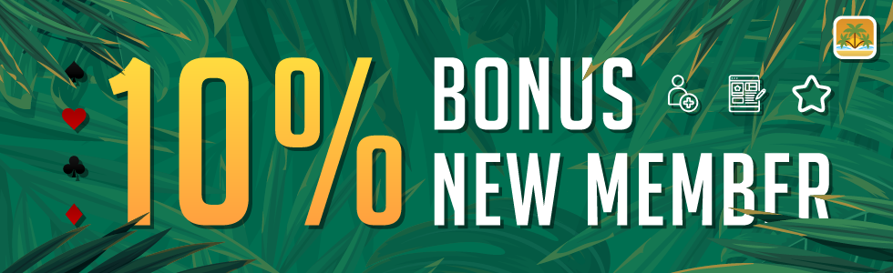 Bonus New Member 10%