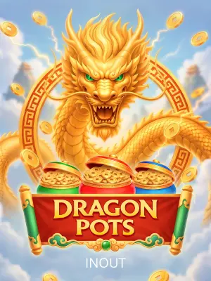 Dragon Pots - TROPICANA77