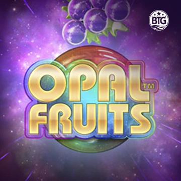 Bigtime : Opal Fruits - TROPICANA77