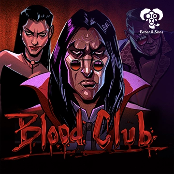 PeterSons : Blood Club - TROPICANA77