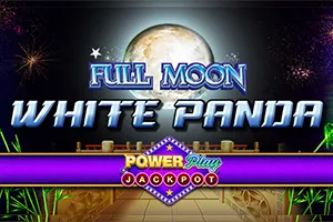 Full Moon: White Panda PowerPlay Jackpot - TROPICANA77