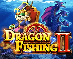 Dragon Fishing II - TROPICANA77