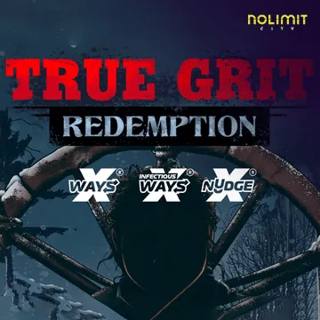 True Grit Redemption - TROPICANA77